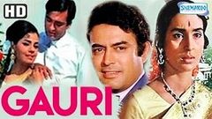 Gauri HD - Sunil Dutt - Nutan - Sanjeev Kumar - Mumtaz - Hindi Full Movie