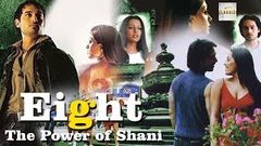 Eight The Power of Shani 2006 Full Horror Movie | Raj Tara, Megha Naidu