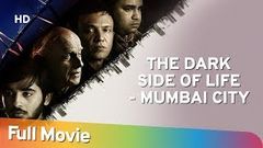 The Dark Side Of Life Mumbai City | Mahesh Bhatt | Kay Kay Menon | Neha Khan | Popular Hindi Movie