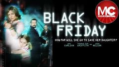 Black Friday The Kidnapping Year | 2007 Action Thriller | Amy Carlson | Judd Nelson