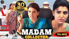 Madam Collector Unki 2023 New Released Hindi Dubbed Full Movie | Chitra Shukla, Ashish Gandhi