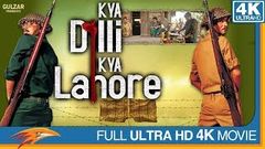 Kya Dilli Kya Lahore Hindi Full HD | Vijay Raaz, Manu Rishi | Bollywood Full Movies 1920p HD