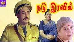 Nadu Iravil - Major Sundarrajan, Pandari Bai, Sowcar Janaki, Old Thriller Mega Hit Tamil H D Full Movie