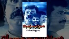 Vaanathaippola Full Movie HD