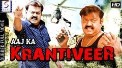 Aaj Ka Krantiveer - Full Length Action Hindi Dubbed Movie 2015 HD