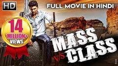 Mass Vs Class 2020 New Released Full Hindi Dubbed Movie | Varun Sandesh | Action Blockbuster Movie