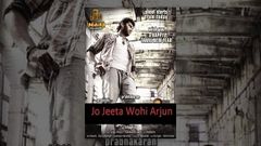 Jo Jeeta Wohi Arjun - Full Length Action Hindi Movie