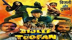 Bijlee Aur Toofan 1988 - Action Movie | Sadashiv Amrapurkar, Hemant Birje, Sonika Gill