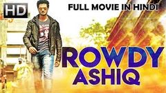 New South Indian Full Hindi Dubbed Movie | Rowdy Ashique 2018 | Hindi Movies 2018 Full Movie