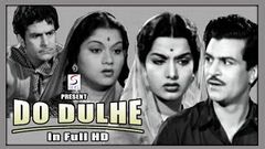 दो दूल्हे | Do Dulhe | Shyama, Sajjan, Agha | HD | 1955