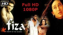 Fiza Full Movie 2000 | Hrithik Roshan , Karishma Kapoor