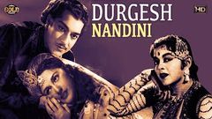 Durgesh Nandini 1956 Full Movie | दुर्गेश नंदिनी | Pradeep Kumar, Beena Roy, Nalini