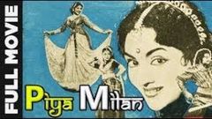 Piya Milan 1958 Full Movie | पिया मिलन | K A  Thangavelu, Vyjayanthimala