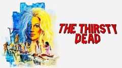 The Thirsty Dead - Full Movie | Jennifer Billingsley, John Considine, Judith McConnell, Terry Becker