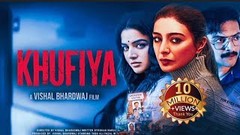 Khufiya Full Movie in Hindi 2023 | Ali Fazal | Tabu | Wamiqa Gabbi | Suspense Movie 2023 | 