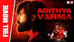 Adithya Varma - New Full Hindi Dubbed Movie | Dhruv Vikram, Banita Sandhu | Full HD