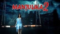 Bhool Bhulaiyaa 2 Kartik Aaryan 2020 horror movie Full BollywoodhorrorMovie
