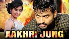 Aakhri Jung Full Hindi Dubbed Movie | Sumanth Shailendra, Radhika Pandit, P Ravi Shankar