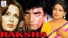 रक्षा | Raksha | Jeetendra & Praveen Babi | 1982 | HD