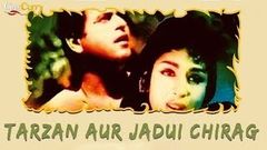 Tarzan Aur Jadui Chirag | Hindi Full Classic Movie | Azad, Sunita