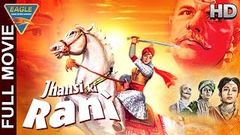 Jhansi Ki Rani Hindi Full Movie | Sohrab Modi, Mehtab Sapru, Mubarak | Hindi Movies