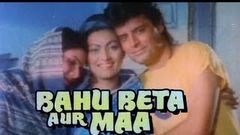 Bahu Beta Aur Maa - Hindi Family Drama Movie