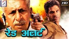 Red Alert The War Within - Full Length Action Adventure Bollywood Movie