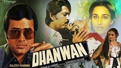 Dhanwan 1981 Full Hindi Movie I Rajesh Khanna Reena Roy Rakesh Roshan