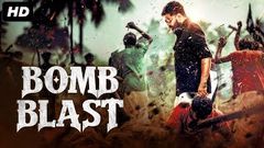 BOMB BLAST - Hindi Dubbed Full Action Movie | South Indian Movies Dubbed In Hindi Full Movie