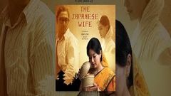 The Japanese Wife | Bengali Full Movie