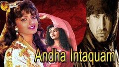 Andha Intaquam | Action Movie | Ronit Roy | Shanti Priya | Avtar Gill | HD