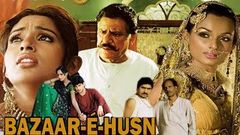 Bazaar E Husn | Full Hindi Romantic Movie | Reshmi Ghosh, Jeet Goswami, Ompuri | Full HD