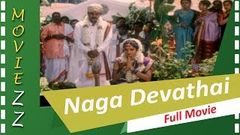 Naga Devathai Full Movie HD