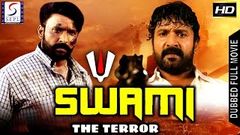 Swami The Terror - Dubbed Hindi Movies 2017 Full Movie HD l Vignesh Divya Nassar