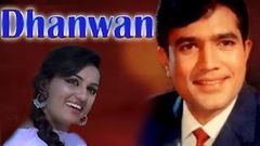 Dhanwan 1981 | Classical Bollywood Movie | Full Hindi Film | Rajesh Khanna, Reena Roy, Rakesh