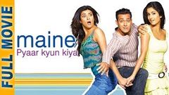 Maine Pyaar Kyun Kiya 2005 HD | Full Movie & Songs | Salman Khan | Katrina | Hindi Comedy