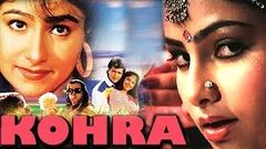 Kohra | कोहरा | Romantic Action Full Hindi Movie | Arman Kohli | Ayesha Jhulka | Pran