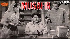 मुसाफिर 1957 Full Movie | Musafir | Dilip Kumar, Kishore Kumar, Suchitra Sen