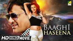 Baaghi Haseena | New Released Hindi Full Movie | Hindi Thriller Movie | Siddhanta, Rachana