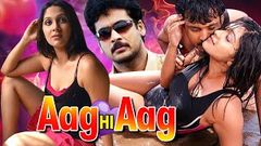 देखिए जबरदस्त हिंदी डब्ड फुल मूवी | Aag Hi Aag Full Movie | New Released Hindi Dubbed Full Movie