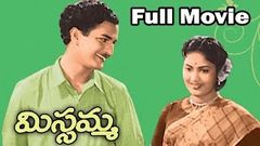 Missamma Telugu Full Length Telugu Movie N T R A N R Jamuna Savitri Telugu Hit Movies