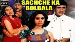 Sachche Ka Bol Bala 1989 - Dramatic Movie | Dev Anand, Jackie Shroff, Hema Malini, Meenakshi 