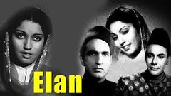 Elaan 1947 Full Movie | एलान | Surendra, Munawar Sultana