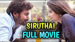 Siruthai | Full Movie Tamil | Movies HD