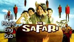 Full Thai Movie The Safari [English Subtitle] Thai Comedy