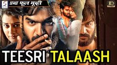 TALAASH 2020 New Release South Indian Movie Dubbed In Hindi very nice movie