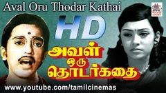 Aval Oru Thodarkathai Movie