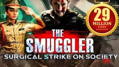 The Smuggler 2019 Latest Blockbuster 2019 Full Hindi Dubbed Movie | 2019 New released Movie