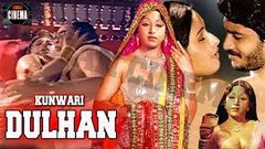 Kunwari Dulhan II कुंवारी दुल्हन II Hindi Movie II Reena, Suresh, Prameela II HD Movie Upload 2018