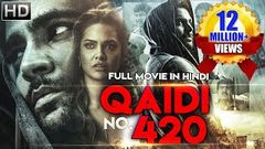 QAIDI NO 420 Veedevadu | 2018 New Released Full Hindi Dubbed Movie | Esha Gupta | South Movies 2018